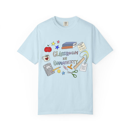 Classroom Is Community Tee