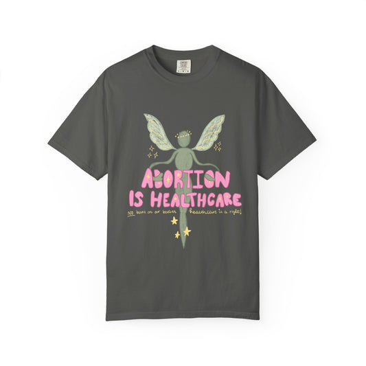 Abortion Is Healthcare Tee