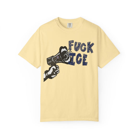 FUCK ICE Tee