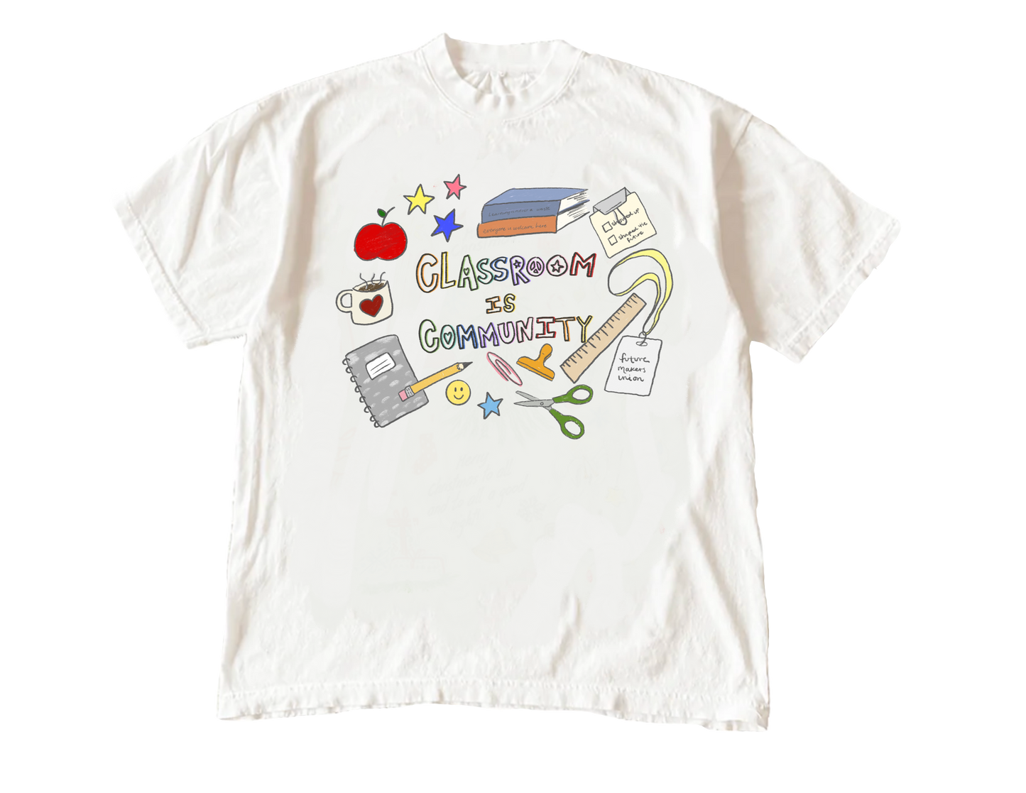 Classroom Is Community Tee